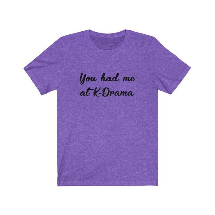 You Had Me At K-Drama T-Shirt - Trendy Kpop T-shirts - Kpop Classic T-Shirt