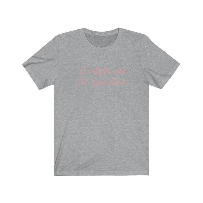 To All The Idols I've Loved Before T-Shirt - Trendy Kpop T-shirts - Kpop Classic T-Shirt
